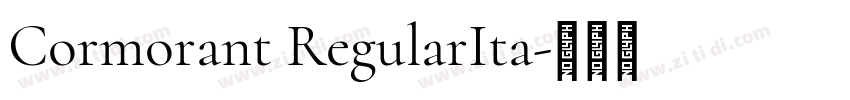 Cormorant RegularIta字体转换 Cormorant RegularIta字体转换